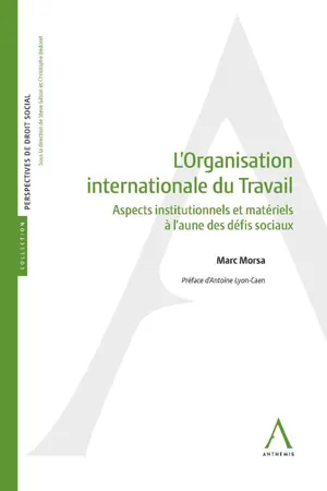 L'Organisation internationale du Travail