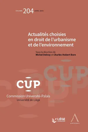 Actualités choisies en droit de l'urbanisme et de l'environnement