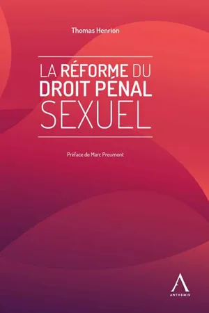 La réforme du droit pénal sexuel