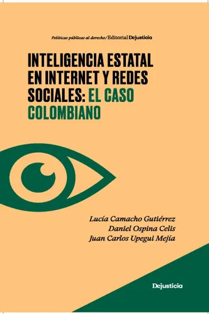 Inteligencia estatal en internet y redes sociales: el caso colombiano