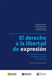 El derecho a la libertad de expresión. Curso avanzado para jueces y operadores jurídicos en las Américas_cover