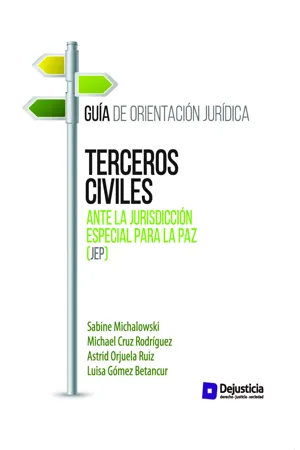 Terceros civiles ante la Jurisdicción Especial para la Paz (JEP)