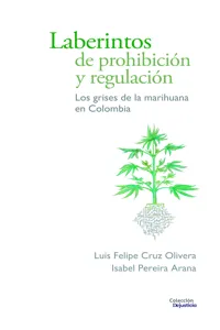 Laberintos de prohibición y regulación_cover