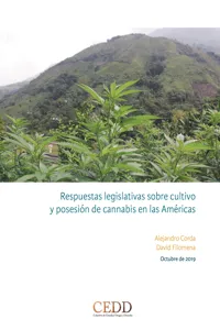 Respuestas legislativas sobre cultivo y posesión de cannabis en las Américas_cover