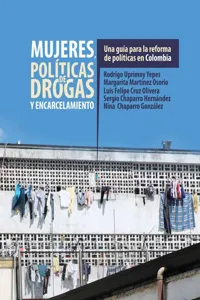 Mujeres, políticas de drogas y encarcelamiento_cover