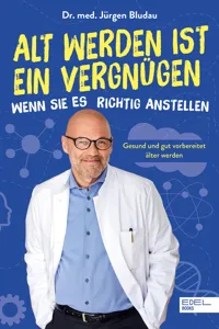 Alt werden ist ein Vergnügen, wenn Sie es richtig anstellen_cover