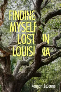Finding Myself Lost in Louisiana_cover