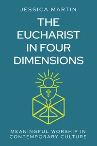The Eucharist in Four Dimensions_cover