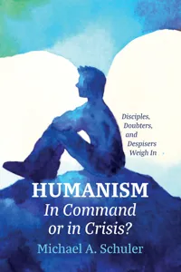 Humanism: In Command or in Crisis?_cover