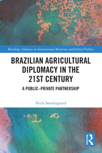 Brazilian Agricultural Diplomacy in the 21st Century_cover