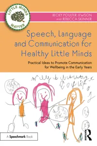 Speech, Language and Communication for Healthy Little Minds_cover