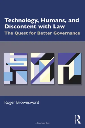 Technology, Humans, and Discontent with Law
