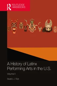 A History of Latinx Performing Arts in the U.S._cover