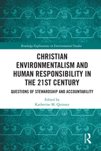 Christian Environmentalism and Human Responsibility in the 21st Century_cover