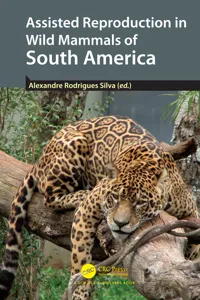 Assisted Reproduction in Wild Mammals of South America_cover