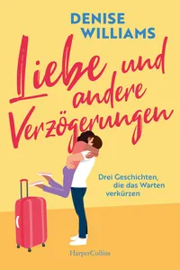 Liebe und andere Verzögerungen_cover