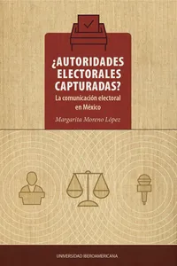 ¿Autoridades electorales capturadas?_cover