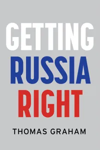 Getting Russia Right_cover
