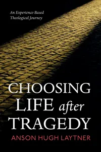 Choosing Life after Tragedy_cover