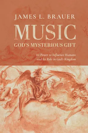 Music—God's Mysterious Gift