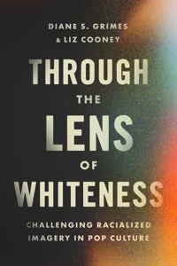 Through the Lens of Whiteness_cover