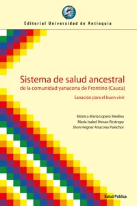 Sistema de salud ancestral de la comunidad yanacona de Frontino_cover