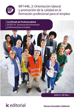 Orientación laboral y promoción de la calidad en la Formación Profesional para el Empleo. SSCE0110