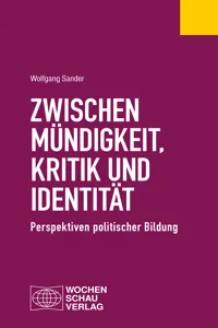 Zwischen Mündigkeit, Kritik und Identität_cover