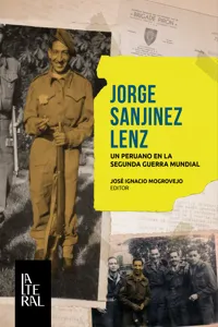 Jorge Sanjinez Lenz: un peruano en la Segunda Guerra Mundial_cover