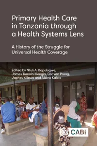 Primary Health Care in Tanzania through a Health Systems Lens_cover