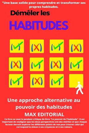 Démêler les habitudes