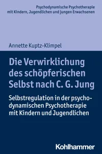 Die Verwirklichung des schöpferischen Selbst nach C. G. Jung_cover