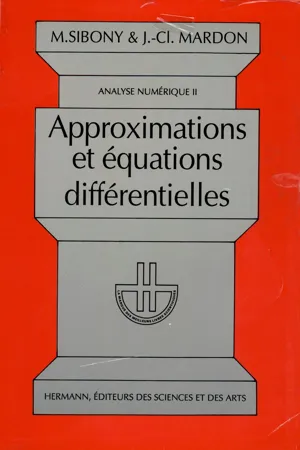 Analyse numérique. Tome II