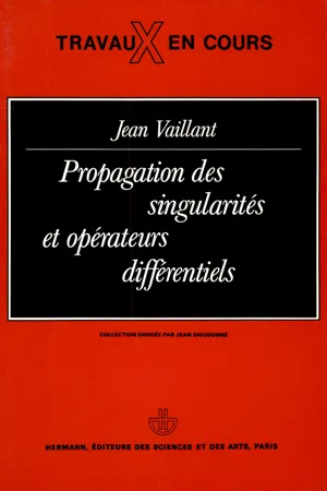 Propagation des singularités et opérateurs différentiels