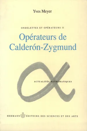 Ondelettes et opérateurs Vol. 2