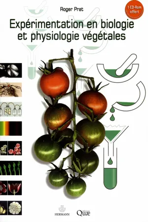 Expérimentation en biologie et physiologie végétale