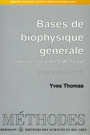 Base de biophysique générale