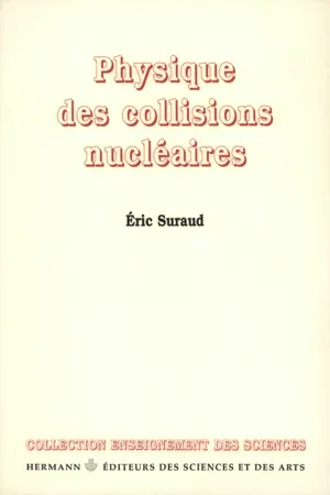 Physique des collisions nucléaires