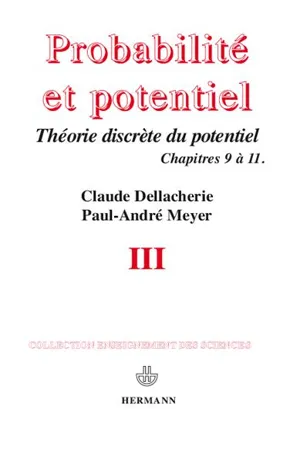 Probabilité et potentiel. Tome III