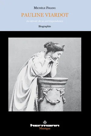 Pauline Viardot, au miroir de sa correspondance