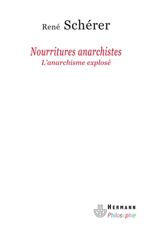 Nourritures anarchistes