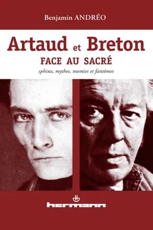 Artaud et Breton face au sacré