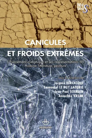 Canicules et froids extrêmes. Volume 2