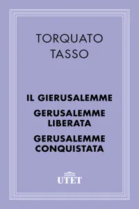 Il Gierusalemme, la Gerusalemme Liberata e la Gerusalemme Conquistata_cover