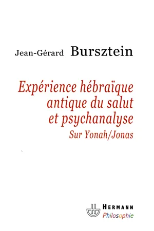 Expérience hébraïque antique de salut et psychanalyse