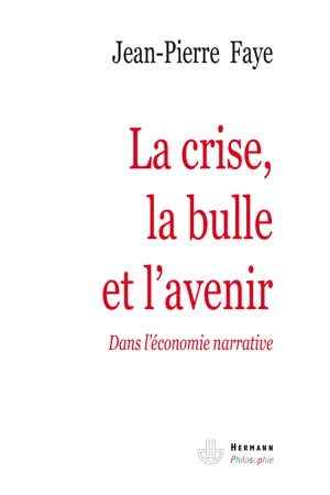 La crise, la bulle et l'avenir