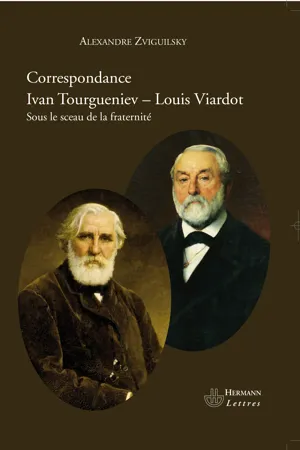 Correspondance Ivan Tourguéniev - Louis Viardot