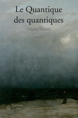 Le Quantique des quantiques