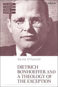 Dietrich Bonhoeffer and a Theology of the Exception_cover