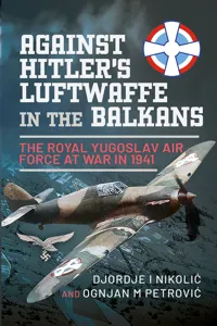 Against Hitler's Luftwaffe in the Balkans_cover